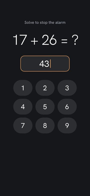 A math puzzle alarm: 17 + 26, answered 43.